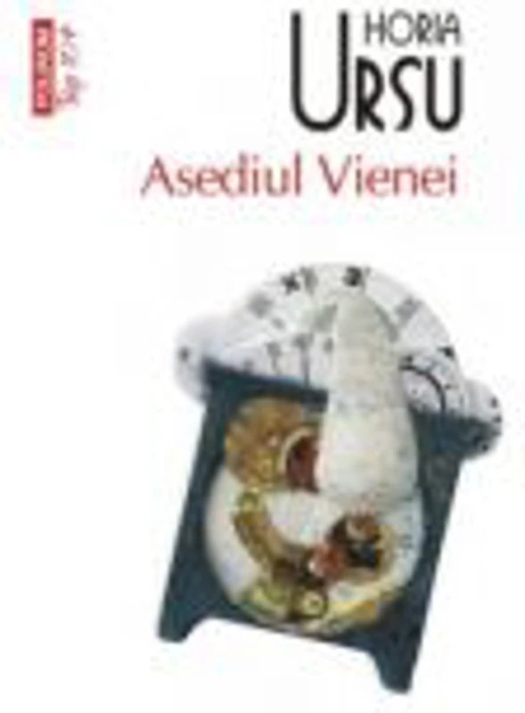 Asediul Vienei - Horia Ursu (Colectia Top 10)