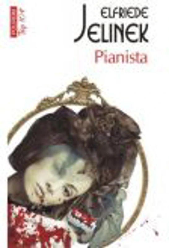 Pianista - Elfriede Jelinek