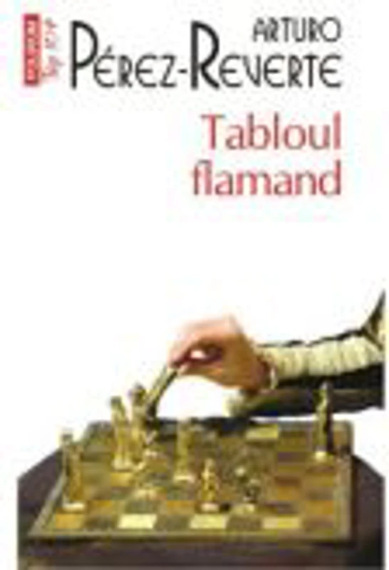 Tabloul flamand - Arturo Perez-Reverte