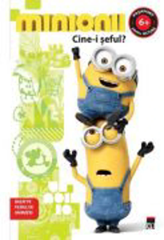 Minionii. Cine-i seful? - Lucy Rosen