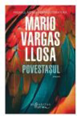 Povestasul - Mario Vargas Llosa