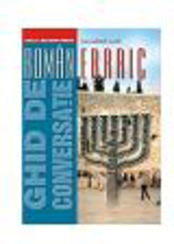 Ghid de conversatie roman-ebraic (Ion-Mihail Iosif)