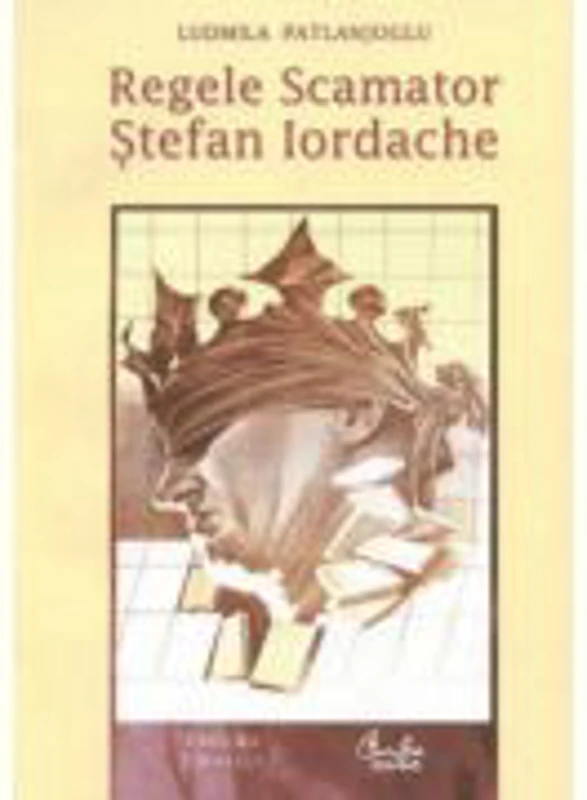 Regele Scamator, Stefan Iordache - Ludmila Patlanjoglu