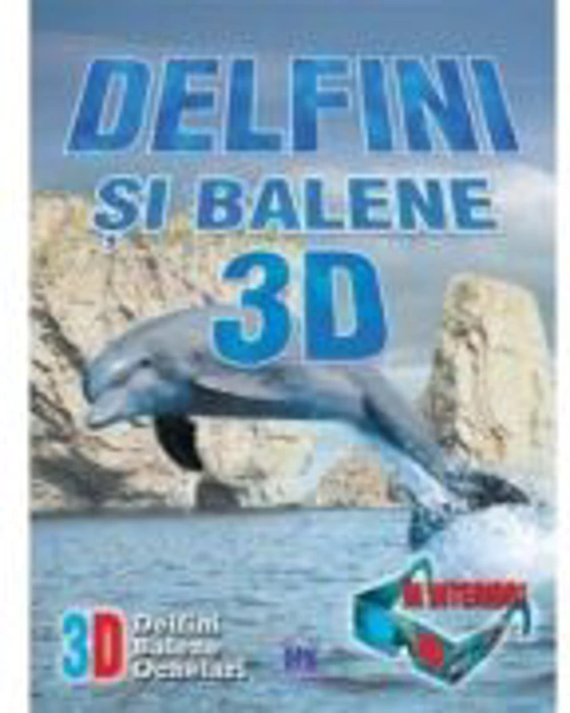 Delfini si Balene 3D. Ochelari 3D inclusi