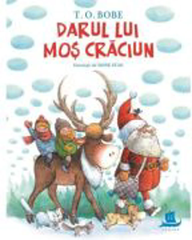Darul lui Mos Craciun - T. O. Bobe