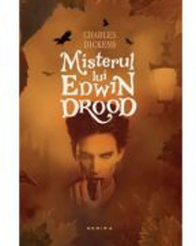 Misterul lui Edwin Drood - Charles Dickens