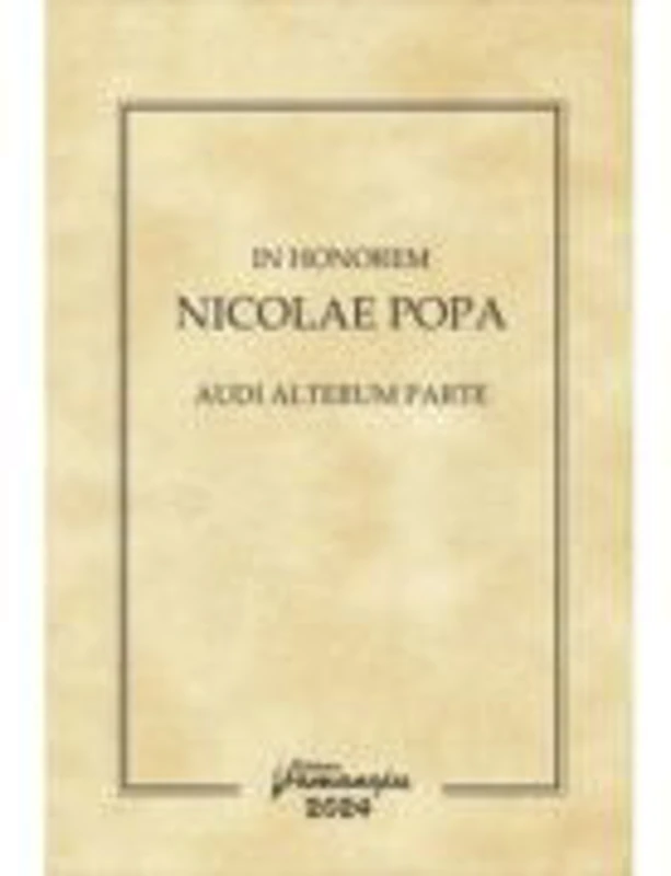 In honorem Nicolae Popa. Audi alterum parte