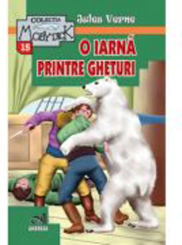 O iarna printre gheturi - Jules Verne