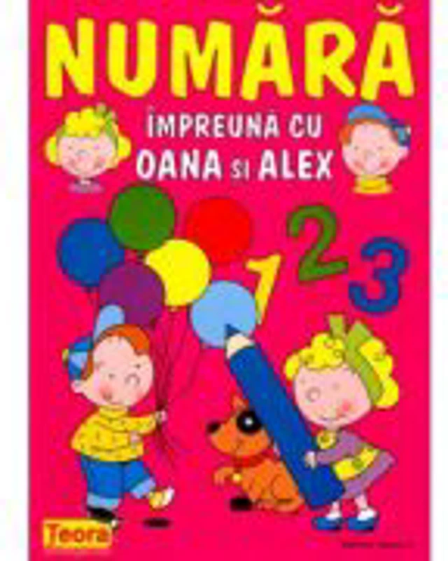 Numara impreuna cu Oana si Alex