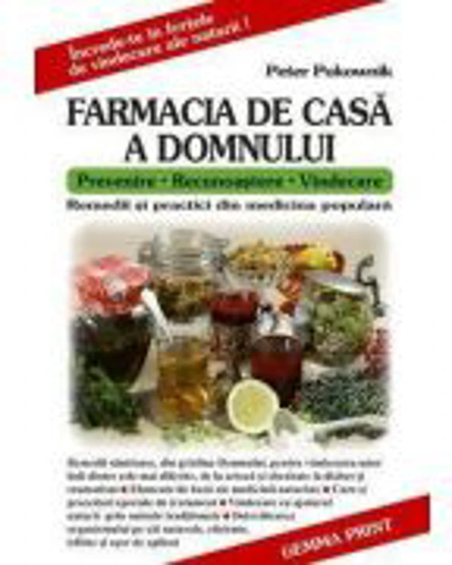 Farmacia de casa a Domnului - Peter Pukownik