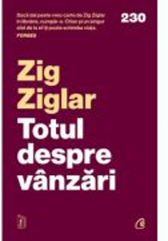 Totul despre vanzari - Zig Ziglar