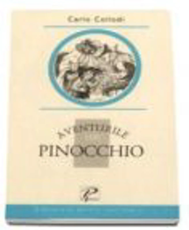 Aventurile lui Pinocchio - Carlo Collodi