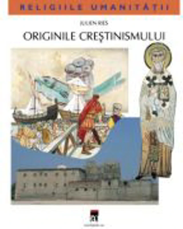 Originile crestinismului - Julien Ries