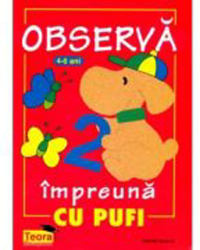 Observa impreuna cu Pufi
