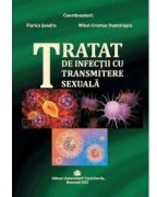 Tratat de infectii cu transmitere sexuala - Florica Sandru