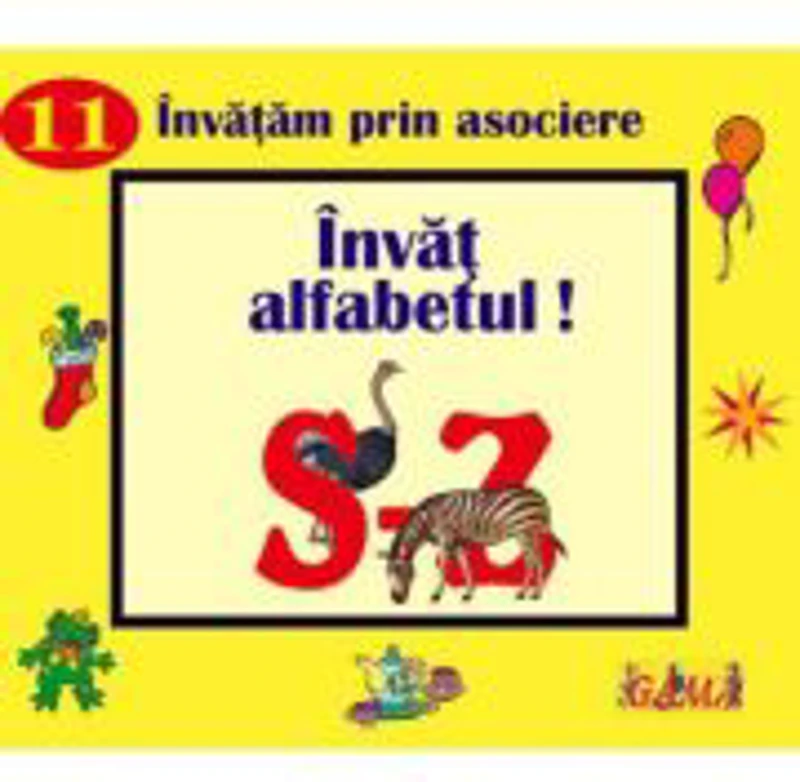 Carti pliate cu ferestre. Invatam prin asociere - Invat alfabetul! S - Z