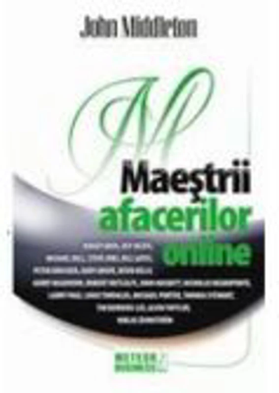 Maestrii afacerilor online - John Middleton