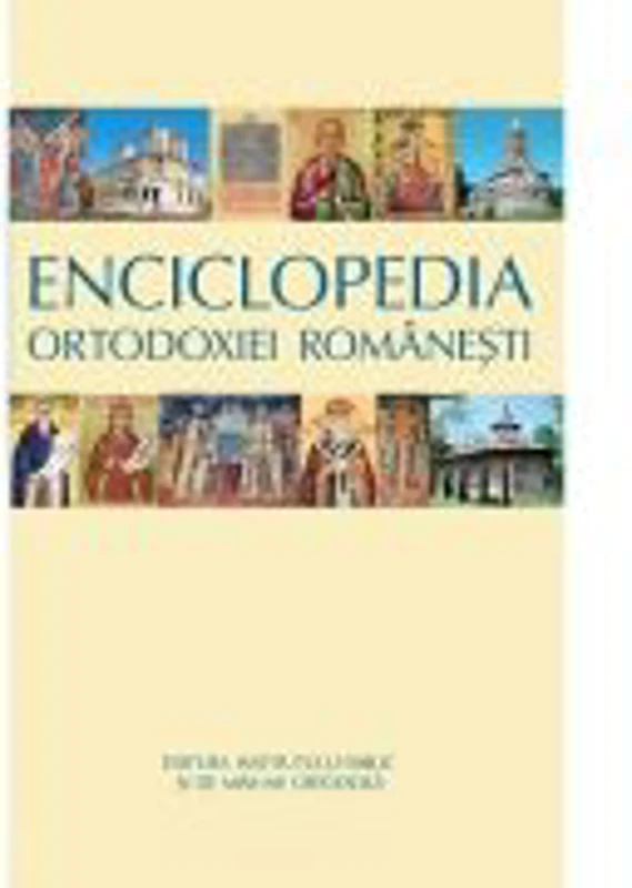 Enciclopedia Ortodoxiei Romanesti
