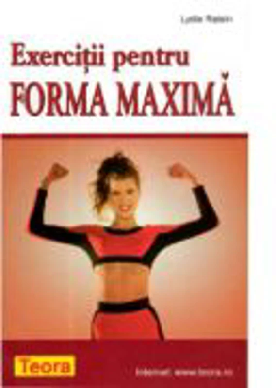 Exercitii pentru forma maxima de Lydie Raisin (0691)
