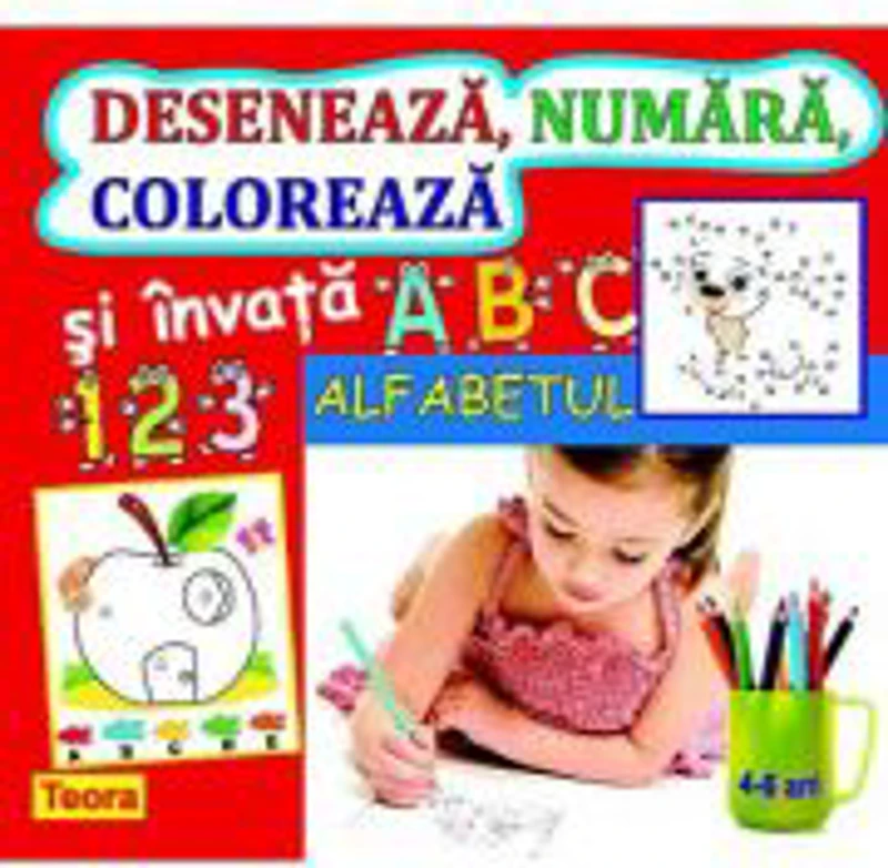 Deseneaza, numara, coloreaza si invata alfabetul de Diana Rotaru (1290)