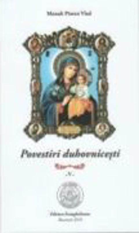 Povestiri duhovnicesti. Volumul 5 - Pimen Vlad