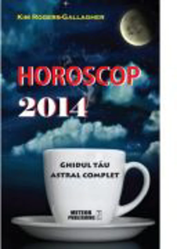 Horoscop 2014 (Kim Rogers-Gallagher)