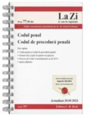 Codul penal si Codul de procedura penala. Actualizat la 30. 09. 2024 - Aurel Ciobanu