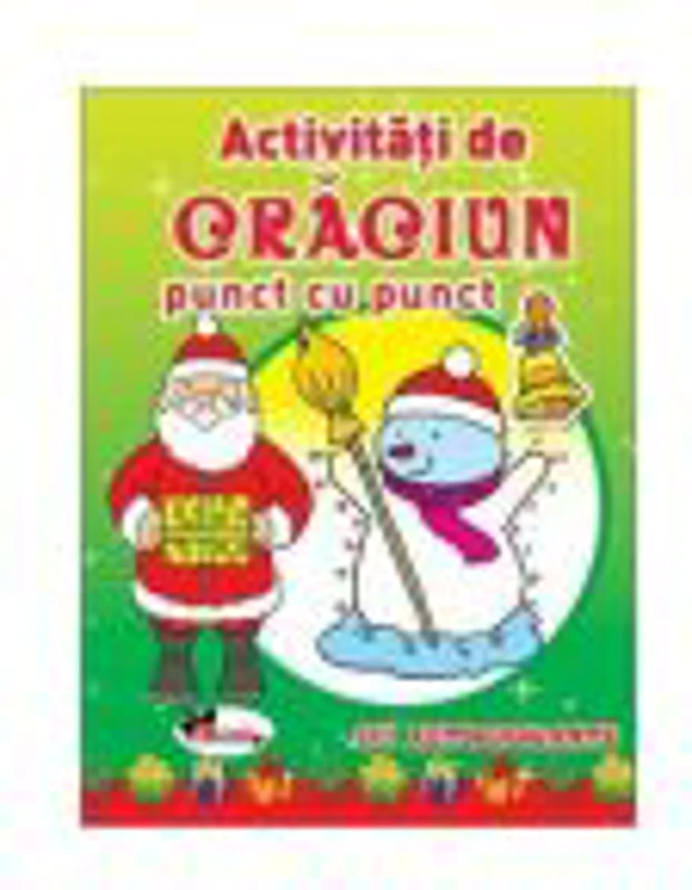Activitati de Craciun punct cu punct. Contine autocolante
