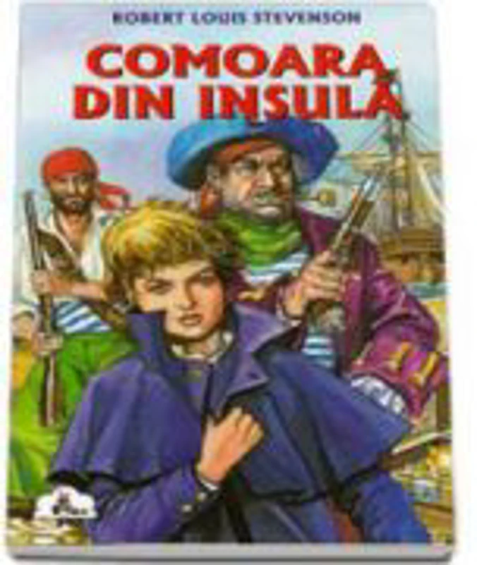 Robert Louis Stevenson - Comoara din insula (Colectia Piccolino)