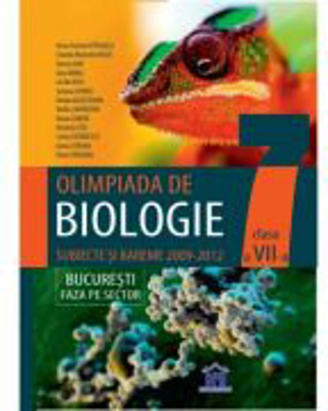 Olimpiada de Biologie - Subiecte si bareme 2009-2012, clasa a VII-a (Elena Daniela Patrascu)