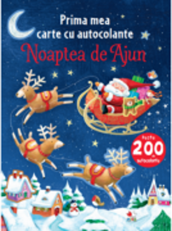 Prima mea carte cu autocolante. Noaptea de Ajun