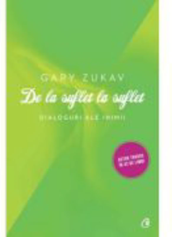 Gary Zukav-De la suflet la suflet