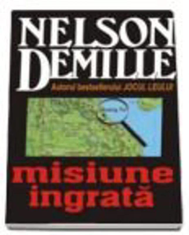 Misiune ingrata - Nelson DeMille