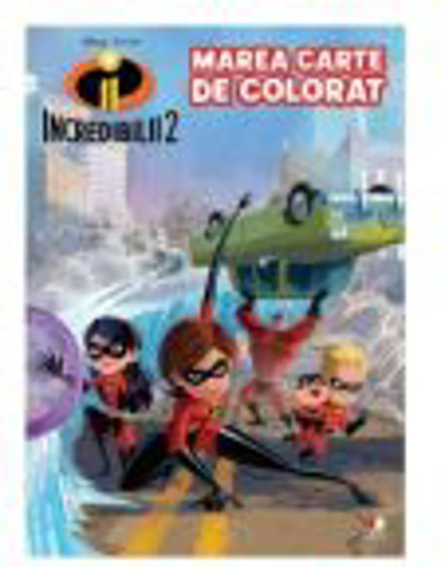 Incredibilii 2. Marea carte de colorat - Disney
