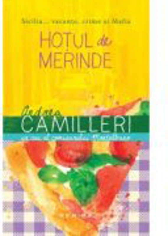 Hotul de merinde (editia a 2-a) - Andrea Calogero Camilleri
