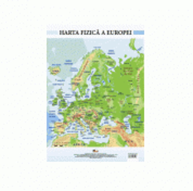 Harta fizica a Europei - Plansa format A2