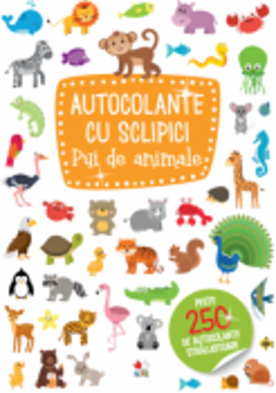 Autocolante cu sclipici. Pui de animale