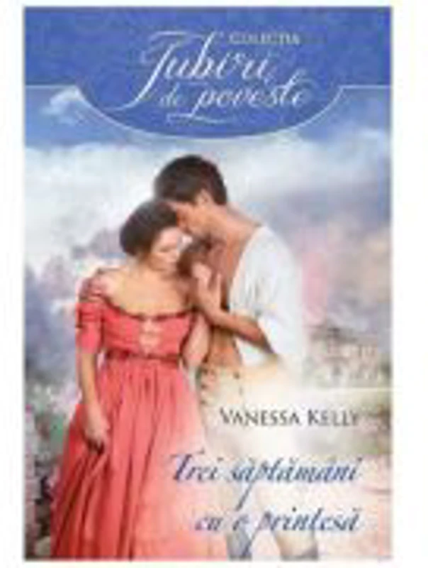 Trei saptamani cu o printesa - Vanessa Kelly
