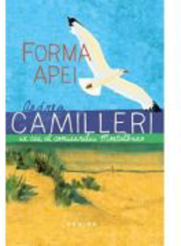 Forma apei (editia a 2-a) - Andrea Camilleri