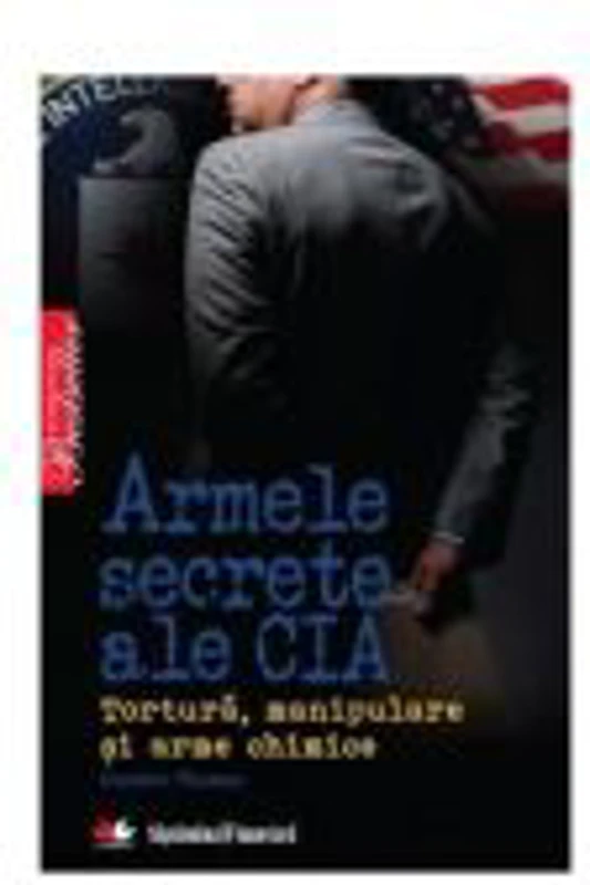 Armele secrete ale CIA - Gordon Thomas