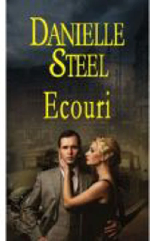 Ecouri - Danielle Steel