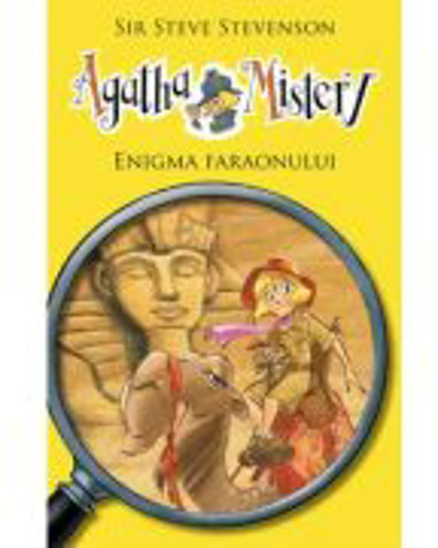 Agatha Mistery vol. 1. Enigma Faraonului - Sir Steve Stevenson