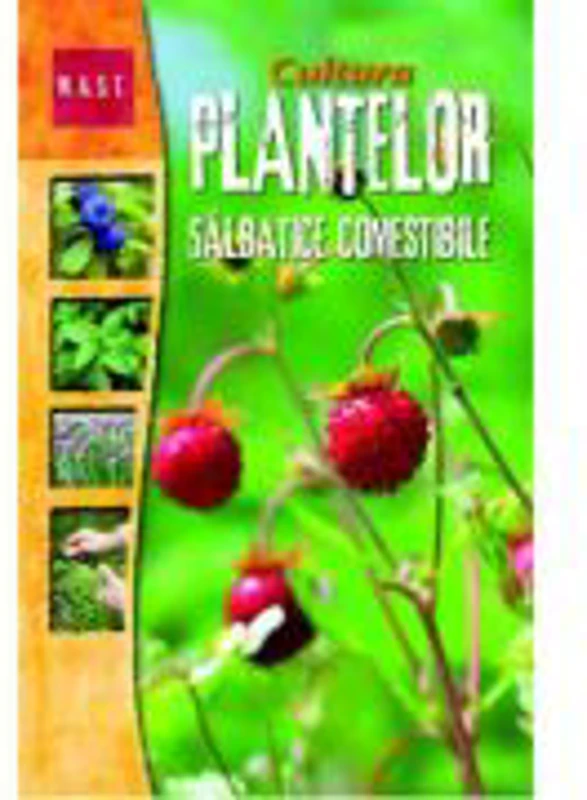 Cultura plantelor salbatice comestibile