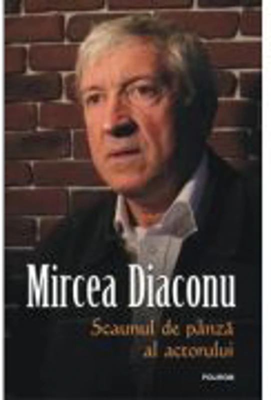 Scaunul de panza al actorului - Mircea Diaconu