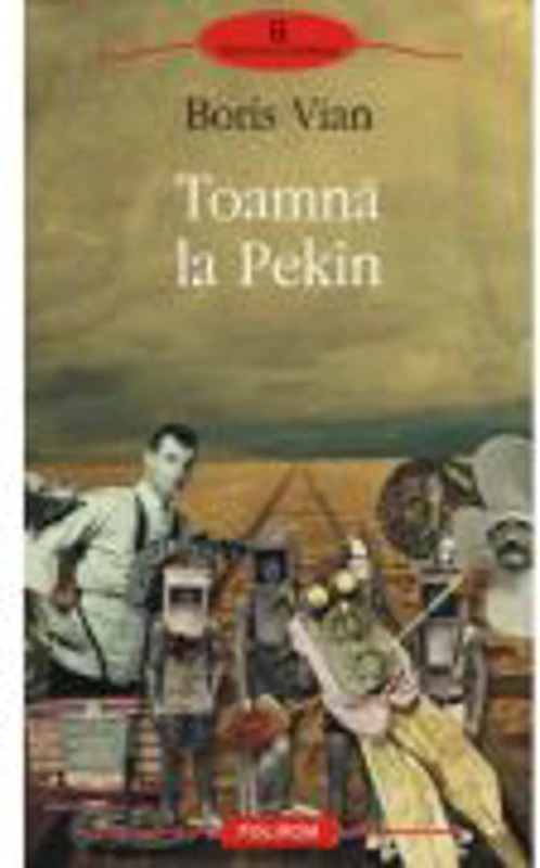 Toamna la Pekin (Boris Vian)