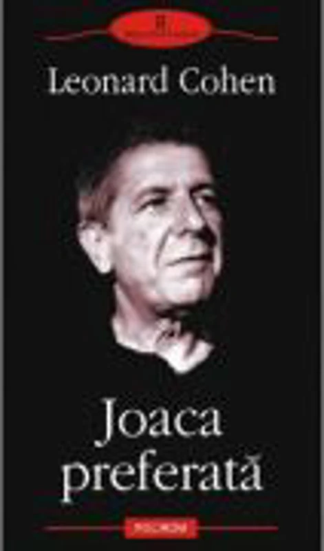 Joaca preferata - Leonard Cohen
