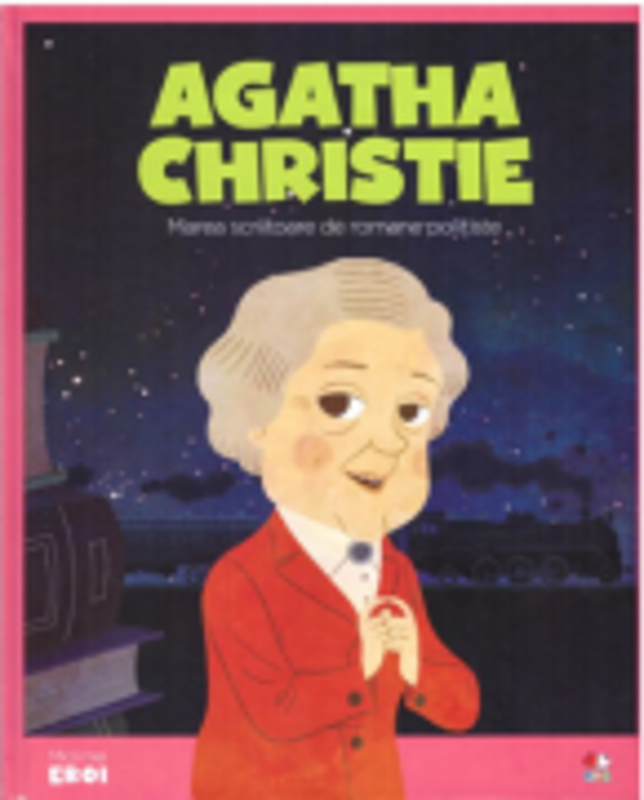 MICII EROI. Agatha Christie