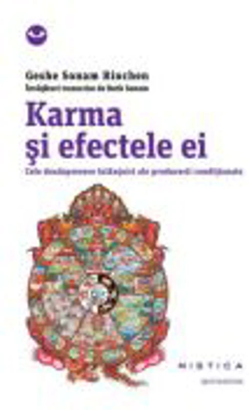 Karma si efectele ei - Geshe Sonam Rinchen