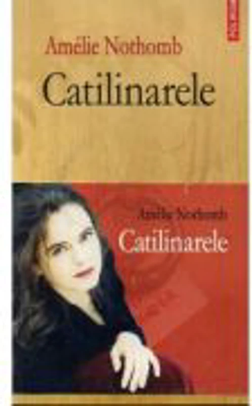 Catilinarele (Amelie Nothomb)