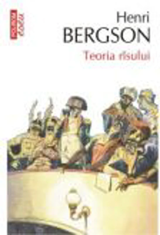 Teoria rasului - Henri Bergson